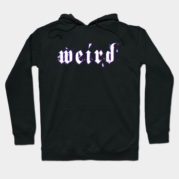 Weird Hoodie by ATGoth